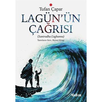Lagün’ün Çağrısı - Tufan Çapar