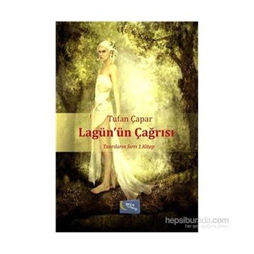 Lagün’ün Çağrısı - Tufan Çapar