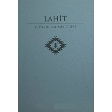 LAHIT - HÜSEYİN RAHMI GÖKTAŞ