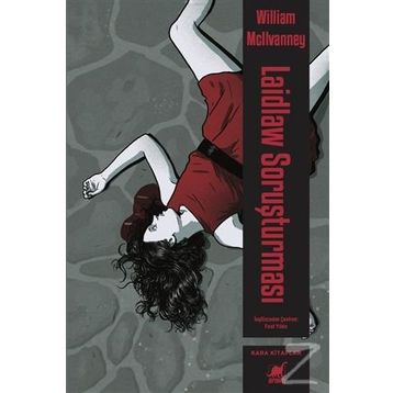 Laidlaw Soruşturması - William McIlvanney