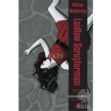 Laidlaw Soruşturması - William McIlvanney