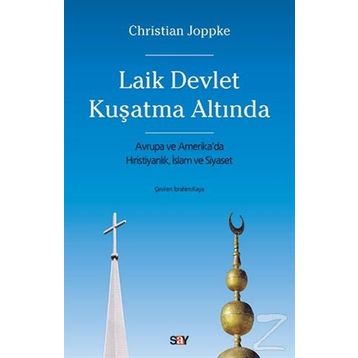 Laik Devlet Kuşatma Altında - Christian Joppke