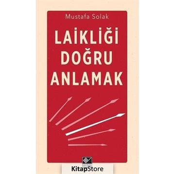 Laikliği Doğru Anlamak - Mustafa Solak