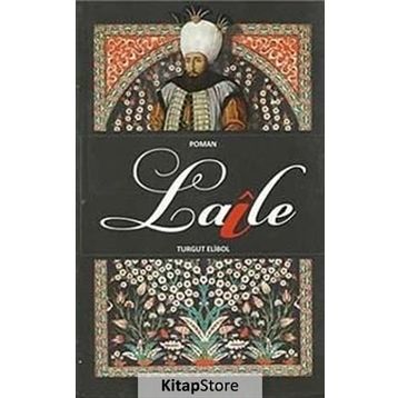Laile - Turgut Elibol