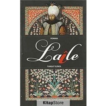 Laile - Turgut Elibol