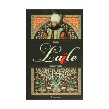 Laile - Turgut Elibol
