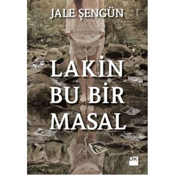 Lakin Bu Bir Masal - Jale Şengün