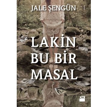 Lakin Bu Bir Masal - Jale Şengün