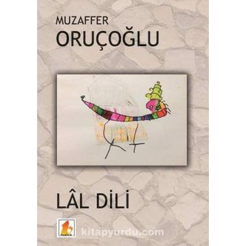 Lal Dili - Muzaffer Oruçoğlu