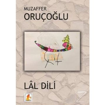 Lal Dili - Muzaffer Oruçoğlu