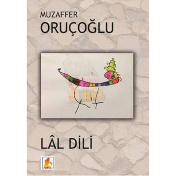 Lal Dili - Muzaffer Oruçoğlu