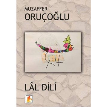 Lal Dili - Muzaffer Oruçoğlu