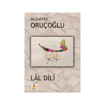 Lal Dili - Muzaffer Oruçoğlu