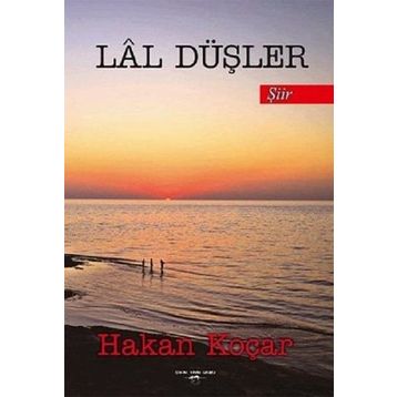 Lal Düşler - Hakan Koçar