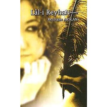 Lal-i Reyhan - Reyhane Arslan