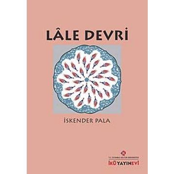 Lale Devri - İskender Pala