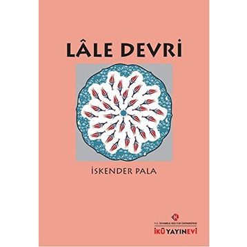 Lale Devri - İskender Pala