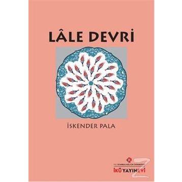 Lale Devri - İskender Pala