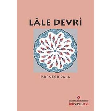 Lale Devri - İskender Pala