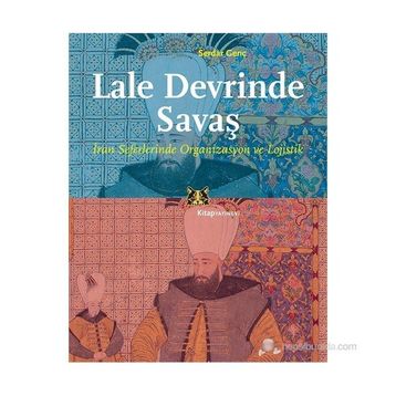 LALE DEVRINDE SAVAŞ - SERDAR GENÇ