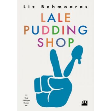 Lale Pudding Shop - Lizi Behmoaras