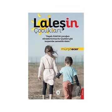 Laleşin Çocukları Mürşit Ecer
