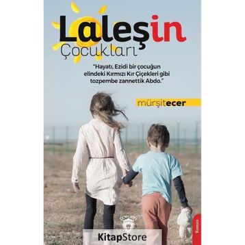 Laleşin Çocukları Mürşit Ecer