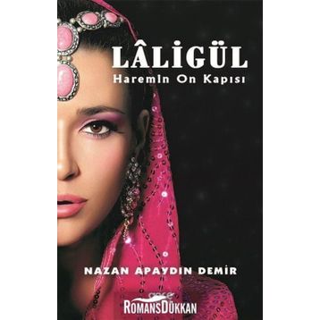 Laligül - Nazan Apaydın Demir