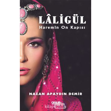 Laligül - Nazan Apaydın Demir