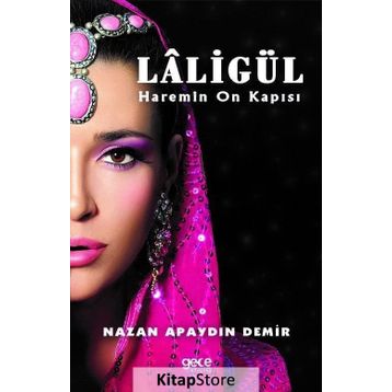 Laligül - Nazan Apaydın Demir