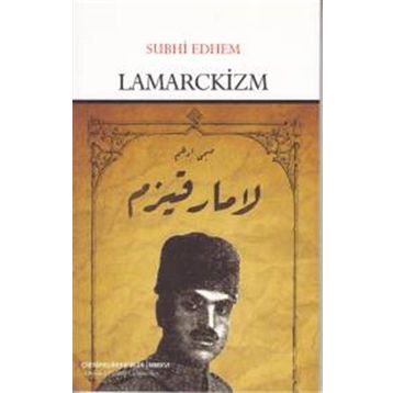 Lamarckizm - Subhi Edhem