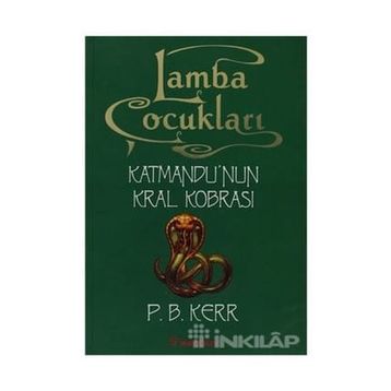 LAMBA ÇOCUKLARI 3 - KATMANDU´NUN KRAL KOBRASI - P. B. KERR