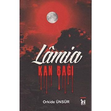 Lamia Kan Bağı - Orkide Ünsür