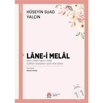 Lane-i Melal - Hüseyin Suad Yalçın