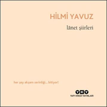 Lanet Şiirleri - Hilmi Yavuz
