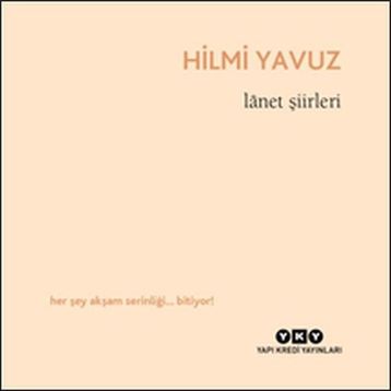 Lanet Şiirleri - Hilmi Yavuz