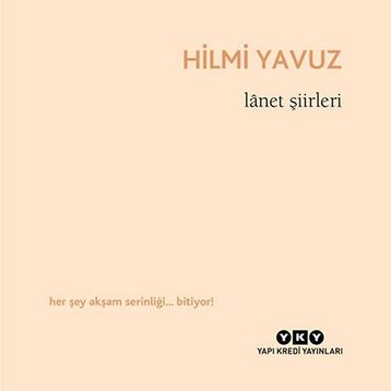 Lanet Şiirleri - Hilmi Yavuz