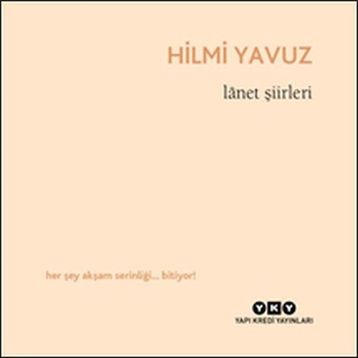 Lanet Şiirleri - Hilmi Yavuz