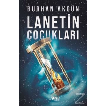 Lanetin Çocukları - Burhan Akgün