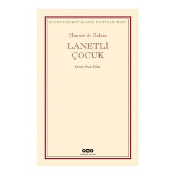 LANETLI ÇOCUK - HONORE DE BALZAC