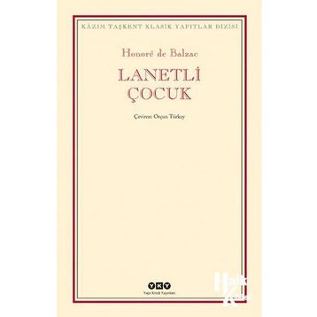 LANETLI ÇOCUK - HONORE DE BALZAC