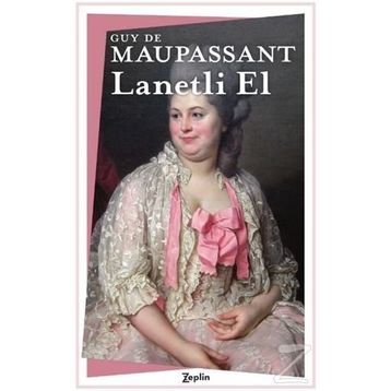 Lanetli El - Guy De Maupassant