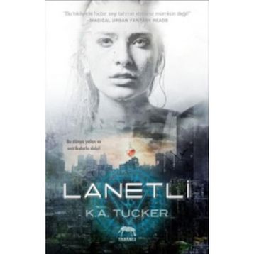 Lanetli - K. A. Tucker