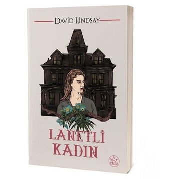 Lanetli Kadın / David Lindsay / Elpis Kitap