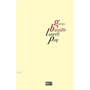 Lanetli Pay - Georges Bataille