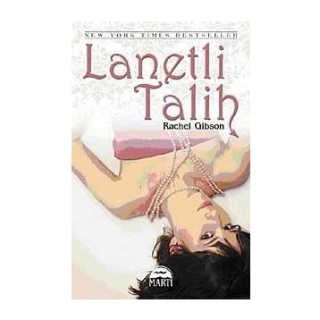 Lanetli Talih - Rachel Gibson