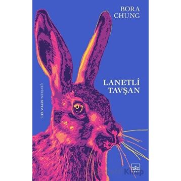 Lanetli Tavşan - Bora Chung