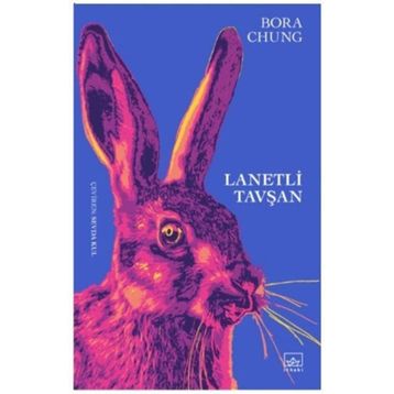 Lanetli Tavşan - Bora Chung