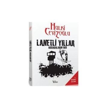 Lanetli Yıllar - M. Hulki Cevizoğlu