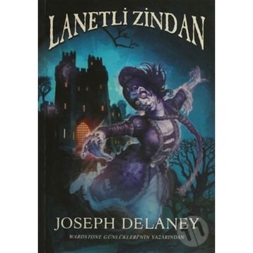 Lanetli Zindan - Joseph Delaney